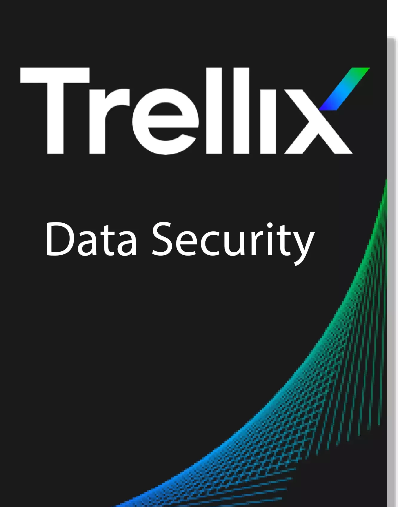 Bảo mật dữ liệu - Trellix Data Security