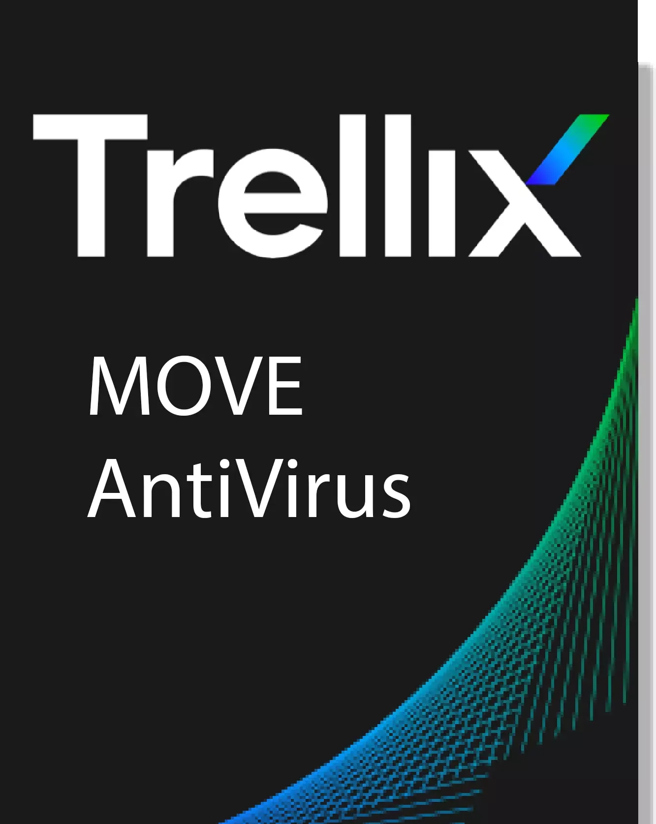 Trellix MOVE AntiVirus