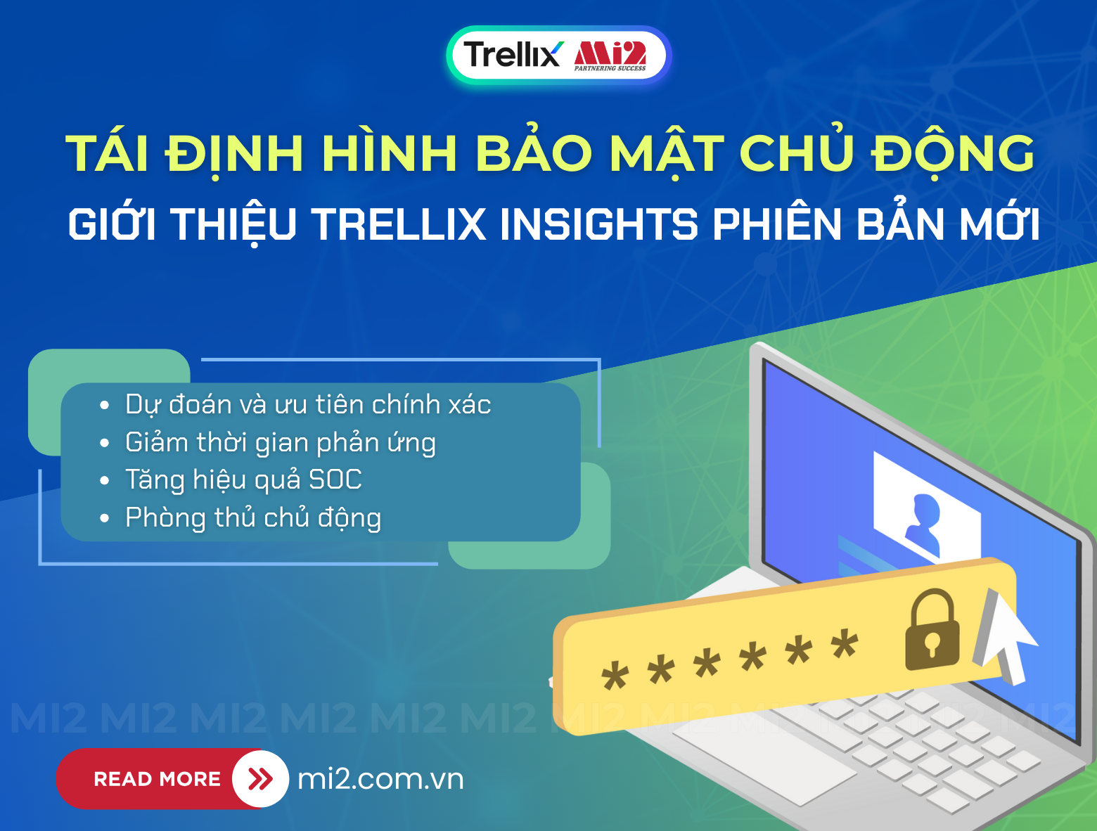 Tái định hình bảo mật chủ động: Giới thiệu Trellix Insights phiên bản mới