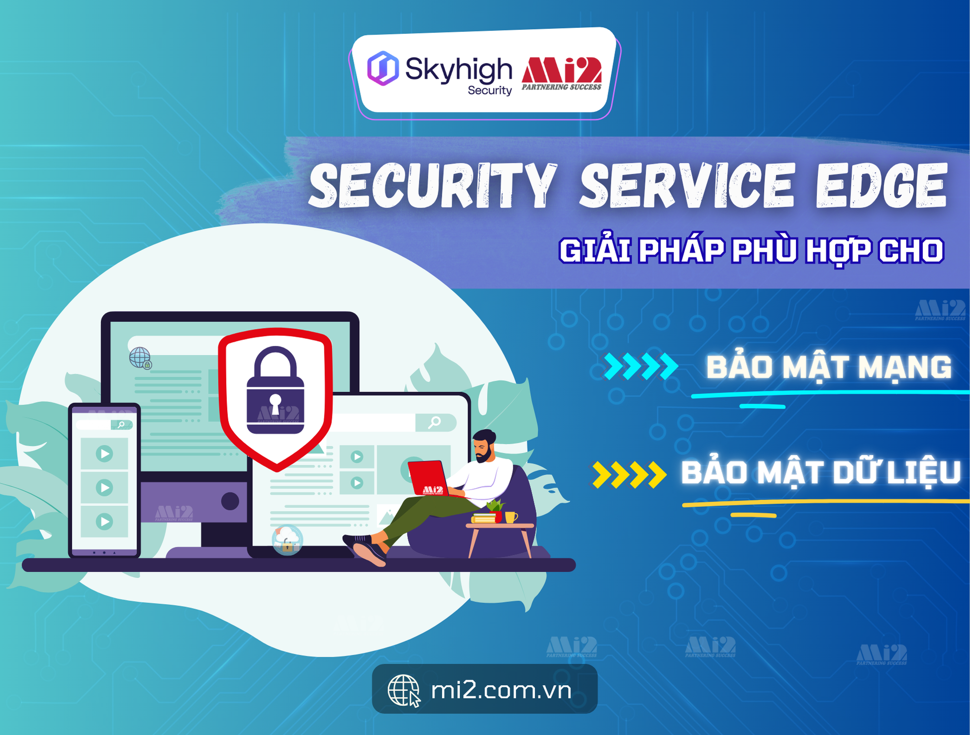 SSE - Giải pháp phù hợp cho bảo mật mạng và bảo mật dữ liệu
